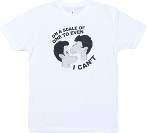 I Can't Even "Betty and Stacy" Adult Tee