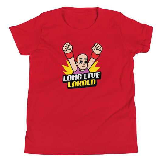 Long Live Larold - Youth Tee